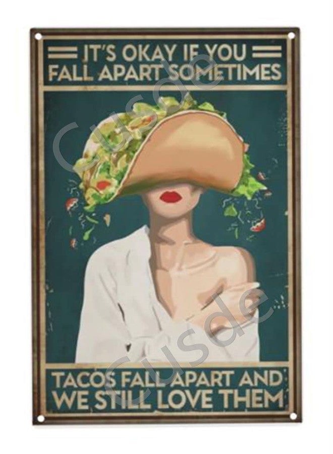 Cusde Sign It's Okay If You Fall Apart Metal Tin Sign Mental Health Wall Art Mexican Dish Vintage Gifts Funny Retro Home Decorations for Home Cafe Coffee Bar 8x12 Inch - Image 1